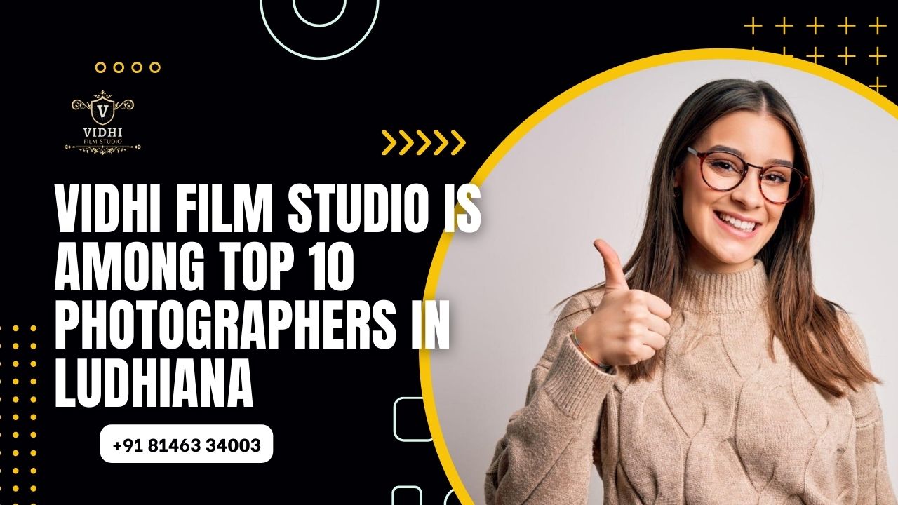 Top 10 Photographers in Ludhiana